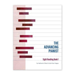 The Advancing Pianist: Sight Reading Book 1