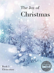 The Joy of Christmas - Elementary Book 1